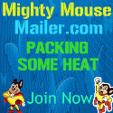 mighty mouse mailer